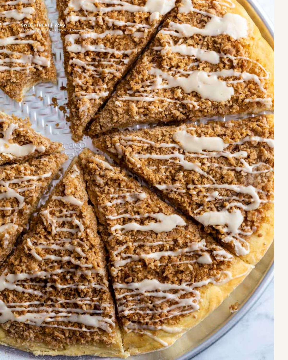 Coffee Toffee Crunch dessert pizza